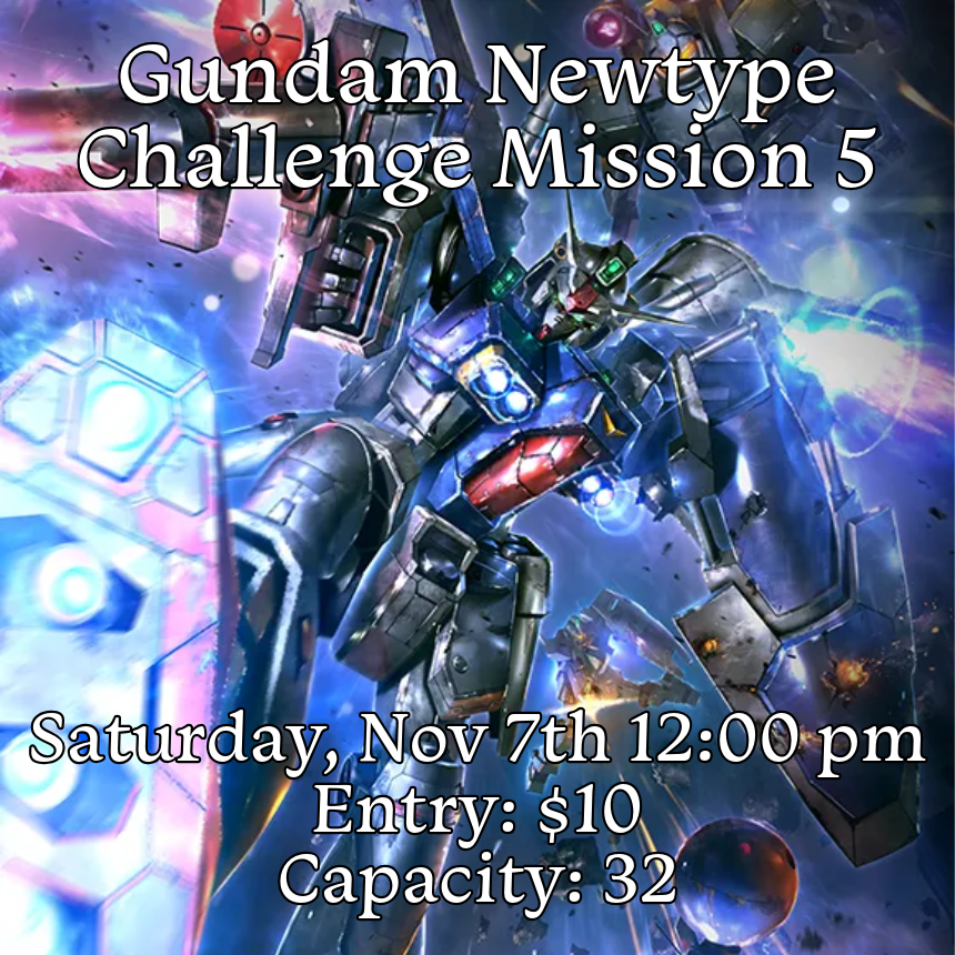 11/7 Gundam Newtype Challenge 2026 Mission 5 EVENT ENTRY