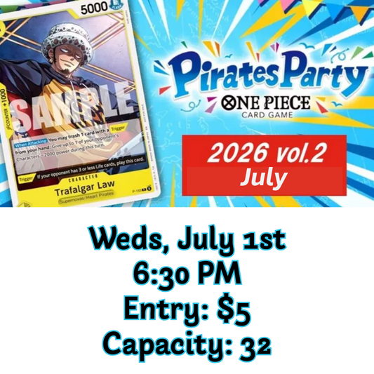 7/1 OP Pirate Party Vol. 2 Event Entry