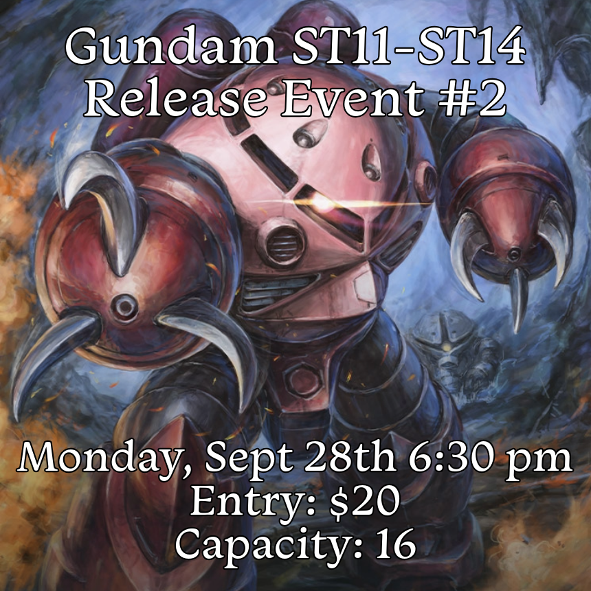9/28 Gundam ST11-14 Release #2 EVENT ENTRY